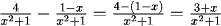 4/(x^2+1)-(1-x)/(x^2+1) = (4-(1-x))/(x^2+1) = (3+x)/(x^2+1)