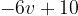 -6v+10