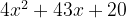 4x^2 + 43x + 20