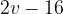 2v-16