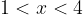 1<x<4